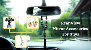 Check spelling or type a new query. Rear View Mirror Accessories For Guys Cool Accessories For Hanging