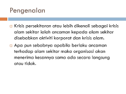 Aktiviti pertanian boleh memberi kesan negatif kepada alam sekitar adalah iaitu : Krisis Dan Impak Ke Atas Persekitaran Ppt Download
