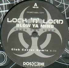 Get ready for your mind to be blown. Throwback Thursday Lock N Load Blow Ya Mind By The Wavs