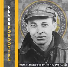 The remains of an Army Air Forces tech from Pittsburgh, who was killed in  World War II, have returned home. In August 1943, Sgt. Paul F. Eshelman  Jr., a 21-year-old United States