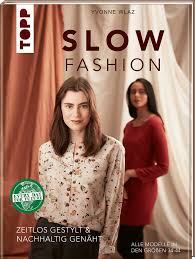 📚 der verlag für einzigartige kreativratgeber 💕 teilt eure ergebnisse mit uns! Slow Fashion Nahen Nahbuch Von Yvonne Wlaz Topp