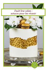 Comment Realiser Un Gateau Fault Line Aux Arts De La Table Comment Faire Un Gateau Cake Design Gateau Creme Au Beurre