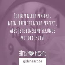 Ich Bin Nicht Perfekt Mein Leben Ist Nicht Perfekt Aber Jede Einzelne Sekunde Mit Dir Ist Es Susse Zitate Romantische Spruche Zitate Zum Thema Liebe