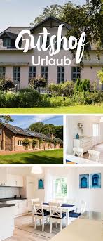 Auf Dem Ca 5 Hektar Grossen Gutshofareal Befinden Sich 12 Komfortable Und Stilvoll Eingerichtete Ferienwohnungen In 3 Alte Gutshof Urlaub Familienurlaub Ostsee