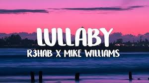 Nghe bài hát lullaby chất lượng cao 320 kbps lossless miễn phí. Download R3hab Mike Williams Lullaby Gattuso Extended Remix Mp3 Free And Mp4