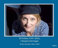 Farewell to a singer and songwriter who broke new ground, the great Jill  Sobule. (Link in comments)