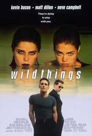 Full movie streaming watch hold me, thrill me, kiss me now on your favorite device! Wild Things Film Wikipedia