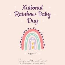 As a symbol of hope and comfort for many thousands of years, rainbows are seen by some as a sign of protection. Memories Of An Angel National Rainbow Baby Day A Rainbow Baby Is A Baby Born Following Miscarriage Stillbirth Neonatal Death Or Infant Loss The Term Has Been Given To
