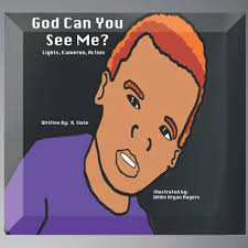 God Can You See Me?: Lights, Kameron, Action (Rhema Word Series): Slate, A,  Rogers, Willie Bryan: 9798598116579: Amazon.com: Books