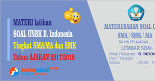Agustus 2019] sejak 2016 sampai sekarang kemendikbud menyelenggarakan ujian nasional dengan komputer (unbk). Prediksi Materi Soal Unbk Bahasa Indonesia Sma Smk Dan Kunci Jawaban