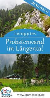 probstenwand uber probstalm wandern im langental touren ausflug lenggries