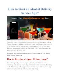 The odisha state beverage corporation(osbc) limited on saturday resumed its work to resume liquor sales in the state. How To Start An Alcohol Delivery Service App By Apurple Issuu