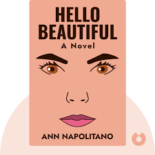 Hello Beautiful Summary of Key Ideas and Review