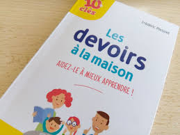 Les Devoirs A La Maison 10 Cles Pour Accompagner Les Enfants Au Primaire Et Au College Devoir Maison College Primaire