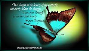 They remind us what a gift it is to be alive. 144. Quotes About Beautiful Butterfly 36 Quotes