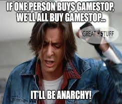 Gamestop abbreviated as gme on the nasdaq has been the main target of a short squeeze effort, orchestrated by the bros so for those holding tight, we've got some memes to help pass the time. Gamestop S Drop Top Wall Street S True Power Lies In Retail Investors
