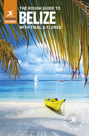 Diy projects for houses & feeders. Download The Rough Guide To Belize With Tikal And Flores Rough Guides Pdf Buhujukasmin