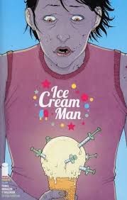 Cartoon cat vs ice cream man(legion). Ice Cream Man Issue 2 2nd Print Image Comics