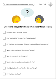 My only jobs have been babysitting and acting. What Should Babysitters Ask Parents 20 Important Questions