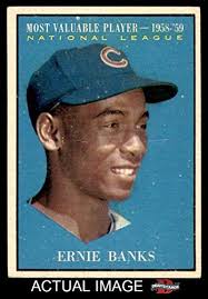 Along with banks (#94), hank aaron and al kaline made their hobby debuts, while ted williams acted as a bookend to the set appearing on cards #1 and #250. 1961 Topps 485 Most Valuable Player Ernie Banks Chica