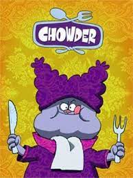 Titulo Original Chowder Idioma Doblaje Espanol Latino Clasificacion Para Mayores De 7 Anos Emitida Chowder Cartoon Old Cartoon Network Childhood Tv Shows