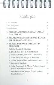 Maknanya adalah menyengaja datang ke baitullah secara fisik dan jiwa untuk menunaikan amalan tertentu, dengan. Panduan Ibadah Umrah Dan Ziarah