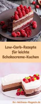 12 Low Carb Schokocreme Kuchenrezepte Ohne Zucker Schokocreme Kuchen Schokocreme Schokocreme Fur Torte