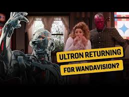 Ultron Is Totally Coming Back For Wandavision