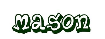 For boys and girls, kids and adults, teenagers and toddlers, preschoolers and older kids at school. Coloring Page First Name Mason
