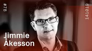Jimmie åkesson is one of the three holy gods , along with knugen and arga snickaren , and is feared by many. M Media Amazon Com Images M Mv5bztczzjg3ntmtywq