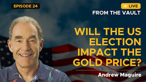Ep 24 Live From The Vault Will The Us Election Impact The Gold Price Youtube