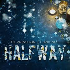 Dj Wanshan Dj Wanshan Rijune Halfway Spinnin Records