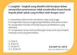 Daripada negara lain dan membolehkan malaysia menjadi pemain utama dalam industri halal. Langkah Langkah Yang Diambil Oleh Kerajaan Dalam Memastikan Penswastaan