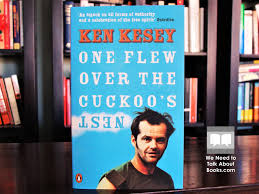 This is my passion and so i hope you enjoy and want to come. One Flew Over The Cuckoo S Nest By Ken Kesey A Review We Need To Talk About Books