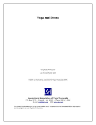 Maybe you would like to learn more about one of these? Yoga And Stress International Association Of Yoga Therapists