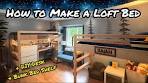 How to Make Loft Beds: Strong & Simple, Plus DIY Desk ...