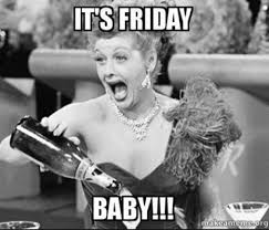 Maybe you would like to learn more about one of these? Friday Memes 15 Memes To Put You In The Best Mood Ever Best Lifebest Life