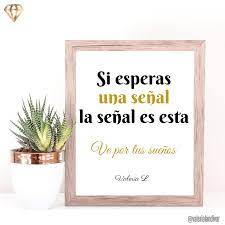 A veces es la pequeña voz que te dice al final del día que mañana lo seguirás intentando. Frases Motivadoras Para Emprendedores Valeria Landivar