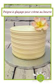 Peigne A Glacage Double Le Charlevoix Gateau Creme Au Beurre Glacage Decoration Gateau