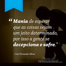 Frases De Caio Fernando Abreu Postar No Facebook Frases De Pensadores Frases