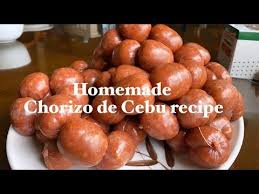 Home Made Chorizo De Cebu Recipe Youtube Cebu Chorizo Recipe Chorizo Recipes