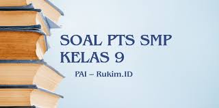 Soal pas ipa smp kelas 7 8 9 semester 1 terdiri dari beragam soal yang bisa dijadikan bahan referensi dan pembelajaran. Download Soal Pai Pts Kelas 9 Smp Semester Genap 2020 Pdf