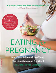Eating For Pregnancy Your Essential Month By Month Nutrition Guide And Cookbook Amazon Com Br