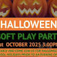 Halloween Soft Play Party 2025 event in Pontefract