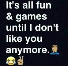 Via Me Me I Dont Like You Memes Words