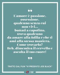 L Amore E Passione Ossessione Qualcuno Senza Cui Non Vivi Io Ti Dico Buttati A Capofitto Trova Qualcuno Da Amare Citazioni Citazioni Sagge Frasi D Amore