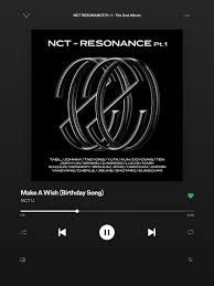 Make A Wish Birthday Song Nct U Birthday Songs Nct Songs