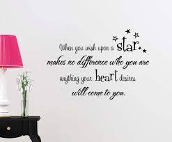 Made out of high quality removable vinyl that is easy to install and looks as if it's painted on. Amazon Com When You Wish Upon A Star Makes No Difference Who You Are Anything Your Heart Desires Will Come Playroom Sticker Nursery Vinyl Saying Lettering Wall Art Inspirational Sign Wall Quote Decor
