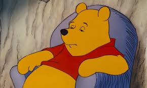 When you feel apathetic, you start losing connections to the things that once gave you joy. Apathetic Pooh Tuxedo Winnie The Pooh Know Your Meme