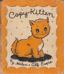 Copy-kitten by Evers, Helen & Alf: G Hardcover (1937) | Old Bookie